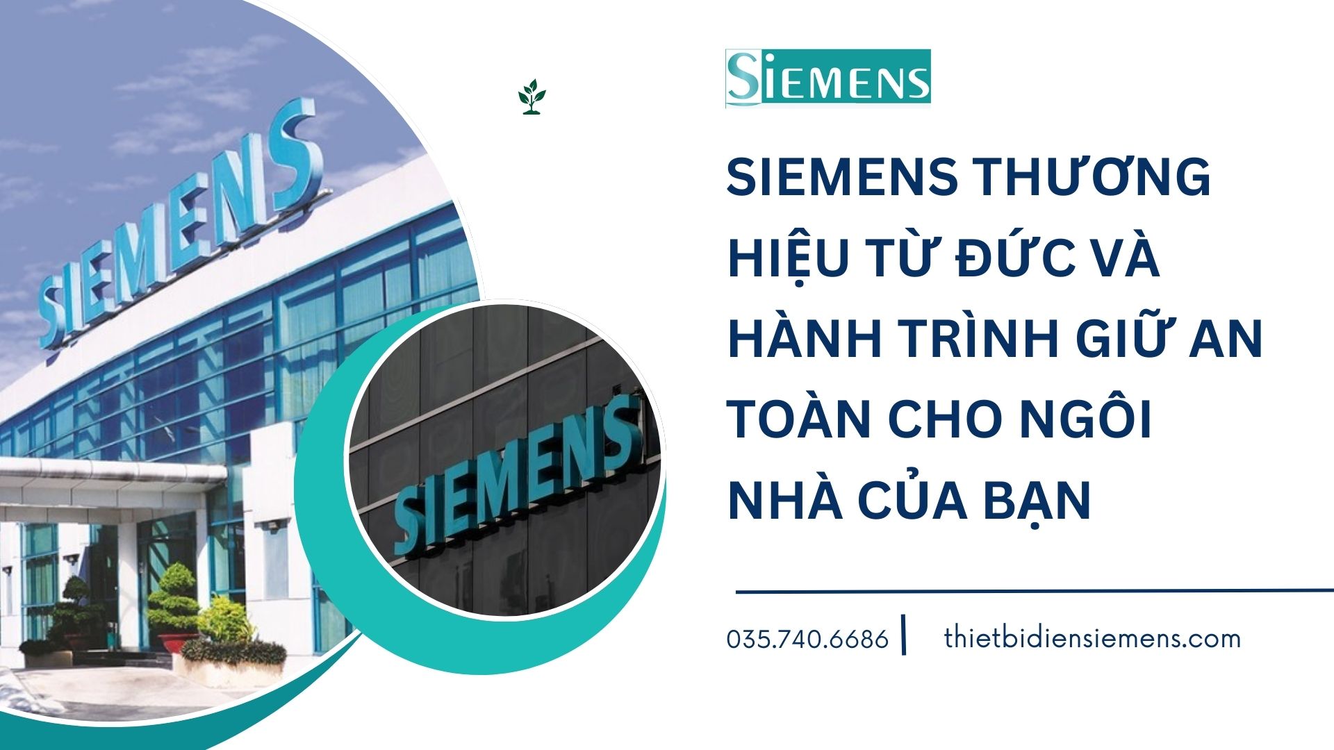 SIEMENS thương hiệu từ Đức và hành trình giữ an toàn cho ngôi nhà của bạn