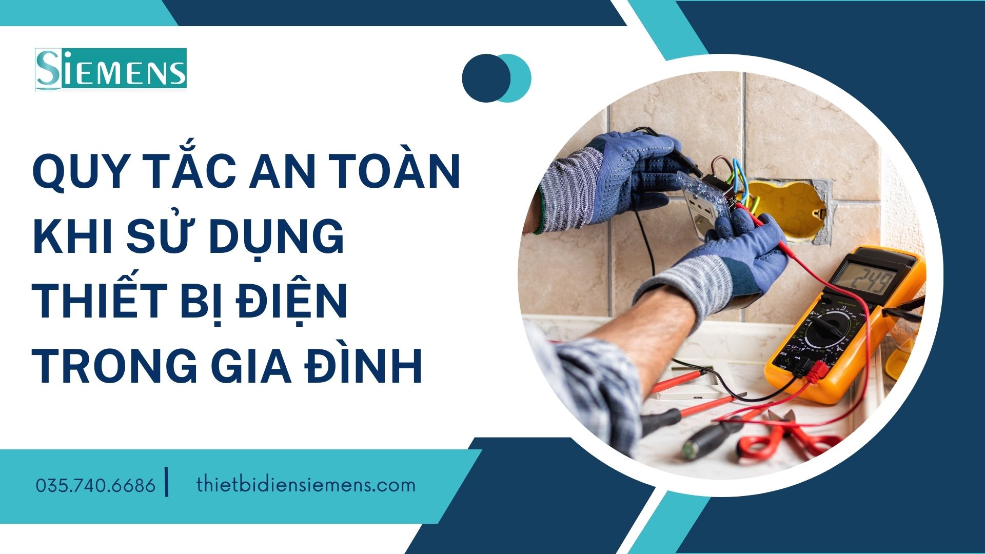 Quy tắc sử dụng thiết bị điện an toàn trong gia đình