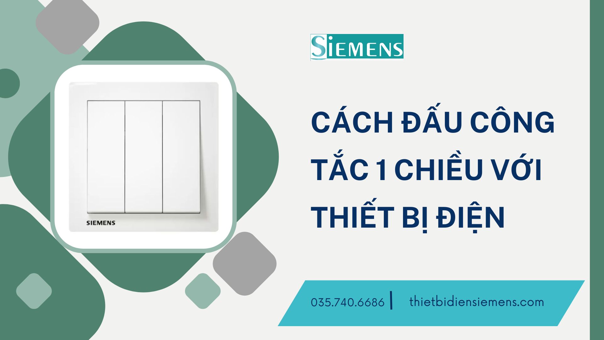 Cách đấu công tắc 1 chiều với thiết bị điện