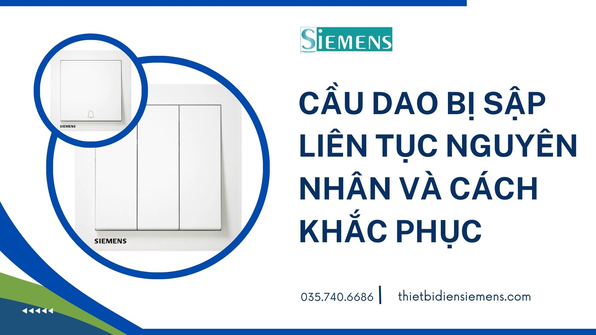 Cầu dao bị sập liên tục nguyên nhân và cách khắc phục